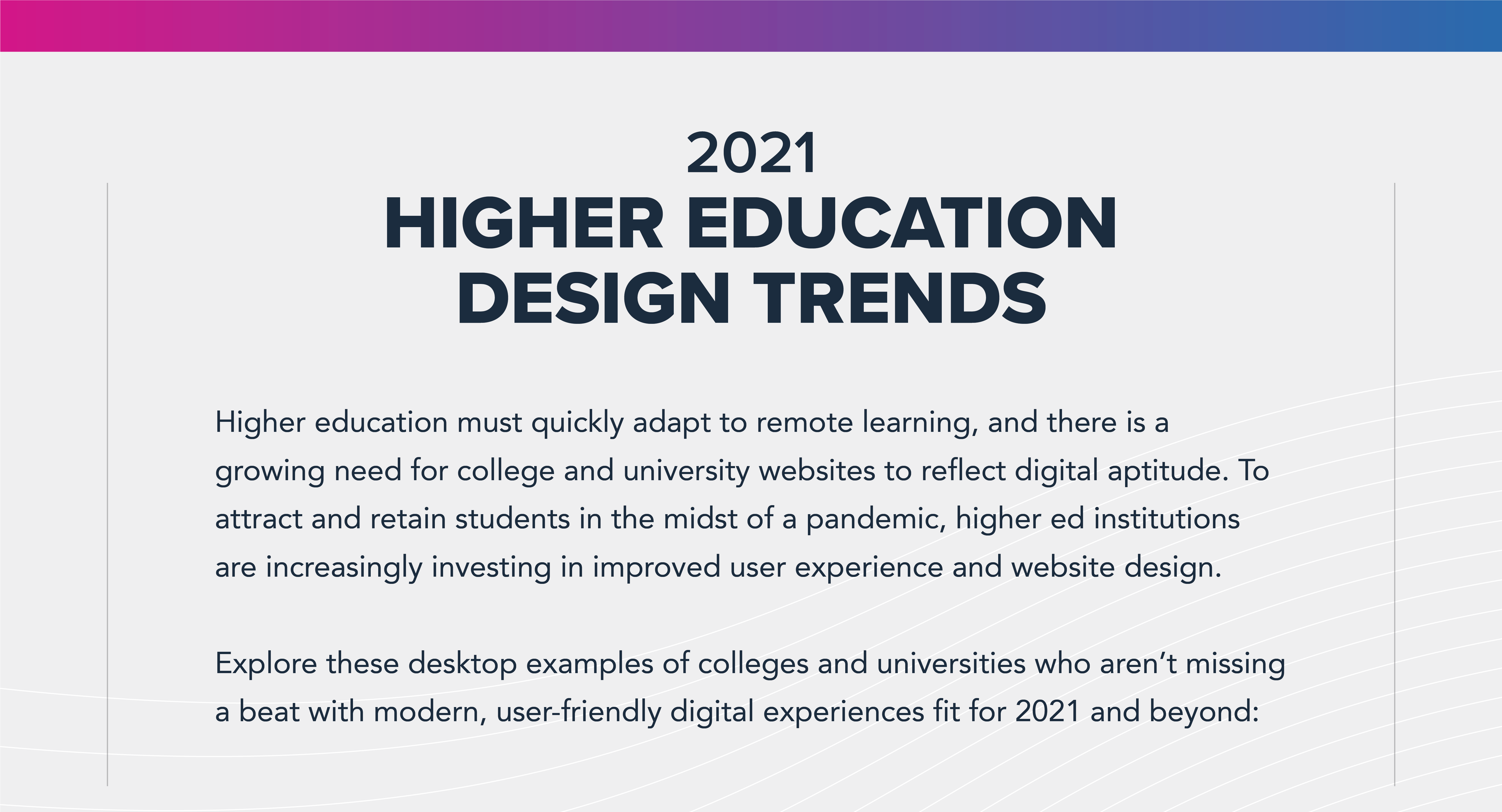 Design Trends for Higher Ed in 2022